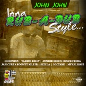 John John - Inna Rub a Dub Style Riddim