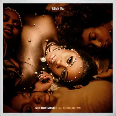 Melanin Magic (Pretty Brown) [feat. Chris Brown] - Single - Remy Ma