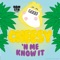 Cheesy 'n Me Know It (feat. Jaco Oskam) - Hamsta World lyrics