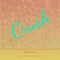 Crush (feat. Fresh Kid Marco) - MeKenna lyrics