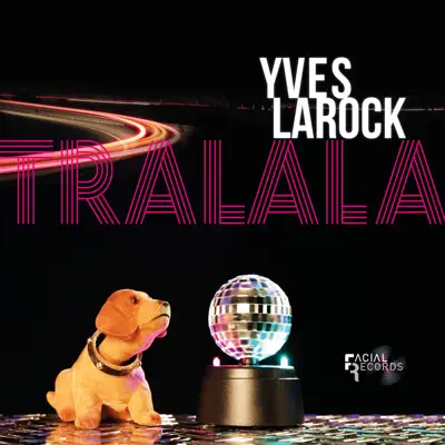 Tralala - Single - Yves Larock