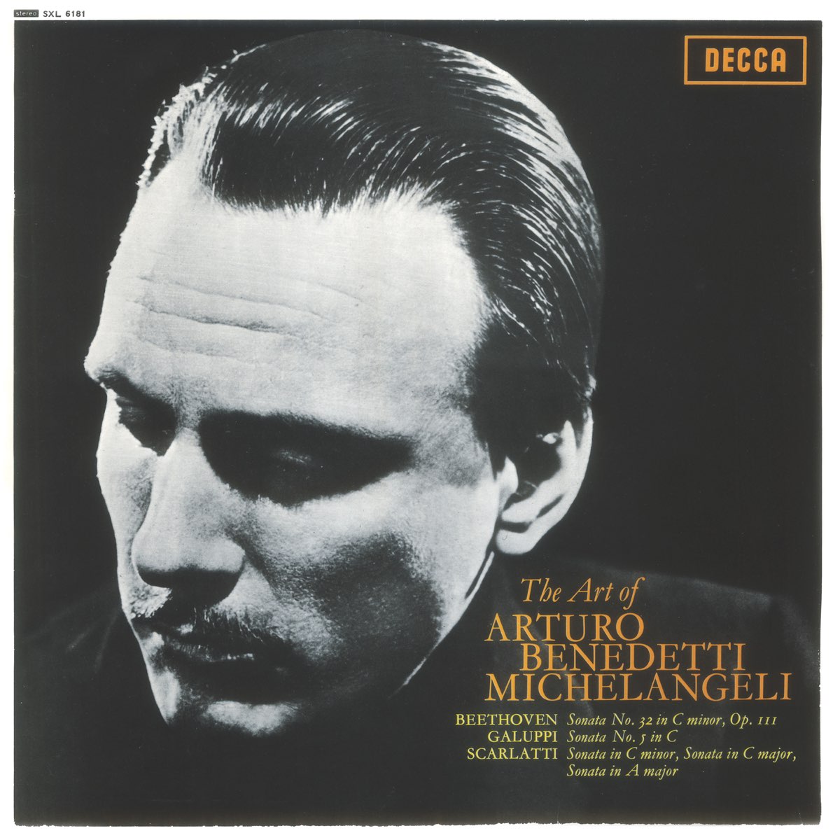 The Art Of Arturo Benedetti Michelangeli Beethoven Piano Sonata No Galuppi Sonata No