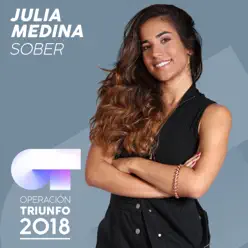 Sober (Operación Triunfo 2018) - Single - Julia Medina
