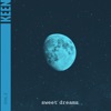 Keen: Sweet Dreams Vol. 2