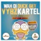 Wah Di Duck Get artwork