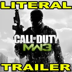 Literal Modern Warfare 3 Trailer - Single by Toby Turner & Tobuscus album reviews, ratings, credits