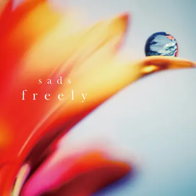 Freely (venue Ver.) - Single - Sads