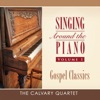 Singing Around the Piano, Vol. 1: Gospel Classics, 2018