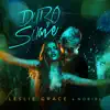 Duro y Suave - Single album lyrics, reviews, download