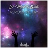 Across the Sky (Extended Mix) - Single