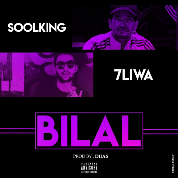 Bilal (feat. 7Liwa) - Single - Soolking