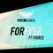 Pieter Gabriel Ft. FOURCE - Forever feat. FOURCE