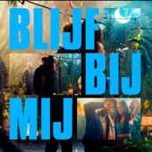 Blijf Bij Mij (feat. Maan) artwork