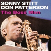 Sonny Stitt;Don Patterson - Please Don't Talk About Me When I'm Gone