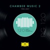 DG 120 – Chamber Music 2 (1984-2007)