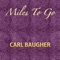Breaking Sixer - Carl Baugher lyrics