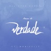 Amor de Verdade (feat. Monieelly) - Single