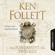 Ken Follett - Das Fundament der Ewigkeit
