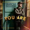 You Are - Single album lyrics, reviews, download