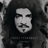 Universo Pastora - Israel Fernández