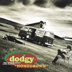 Homegrown - Dodgy