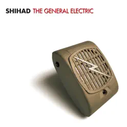 The General Electric (Remastered) - Shihad