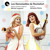 Les demoiselles de Rochefort (Bande originale du film) - Michel Legrand