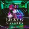 Mayores - Becky G. lyrics