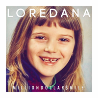 Loredana - MILLIONDOLLAR$MILE artwork