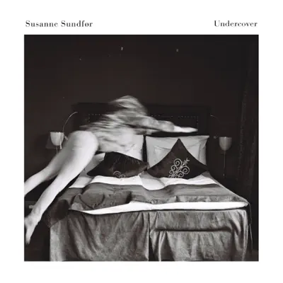 Undercover (Edit) - Single - Susanne Sundfor