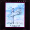 Once Upon a Cross album lyrics, reviews, download