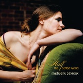 Madeleine Peyroux - (Looking For) The Heart Of Saturday Night