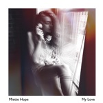 Miette Hope - My Love