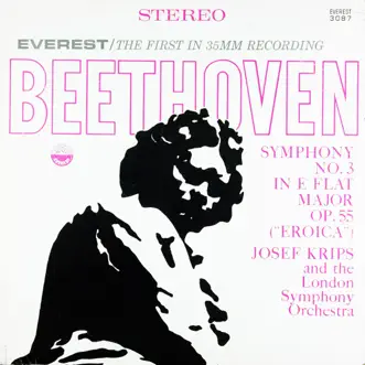 Beethoven: Symphony No. 3 in E-Flat Major, Op. 55 