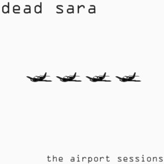 The Airport Sessions - EP