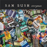 Sam Bush - Where’s My Love