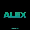 Alex - Single, 2014
