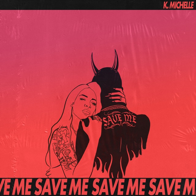 K. Michelle Save Me - Single Album Cover