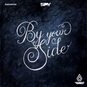 S.P.Y - By Your Side