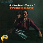 Freddie Scott - Are You Lonely for Me Baby