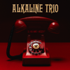 Is This Thing Cursed? - Alkaline Trio