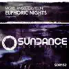 Euphoric Nights - Single album lyrics, reviews, download