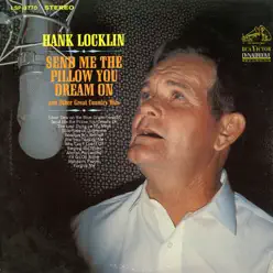 Send Me the Pillow You Dream On - Hank Locklin