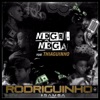 Negro, Nêga (feat. Thiaguinho) - Single