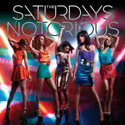 Notorious - Single - The Saturdays