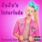 JoJo's Interlude - Seriously Sam lyrics