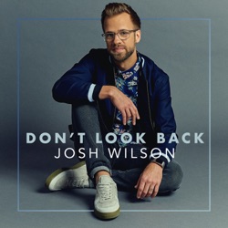 Josh Wilson - Borrow (One Day at a Time)