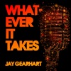 Whatever It Takes - Single