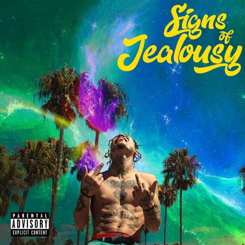 Lil Skies - Signs of Jealousy