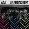 Parting Gift album lyrics, reviews, download